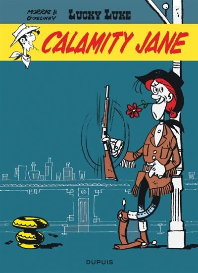 Lucky Luke - Tome 30 - Calamity Jane -  Morris