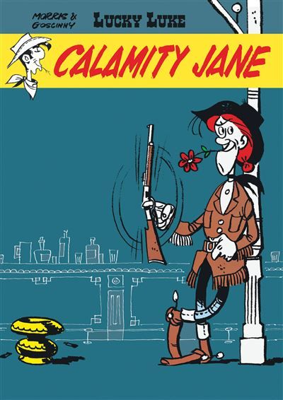 Lucky Luke - Tome 30 - Calamity Jane -  Morris