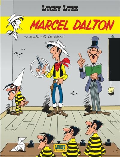 Lucky Luke - Tome 38 - Marcel Dalton -  Morris