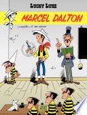 Lucky Luke - Tome 38 - Marcel Dalton