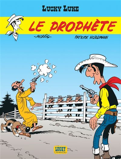 Lucky Luke - Tome 39 - Le Prophète -  Morris