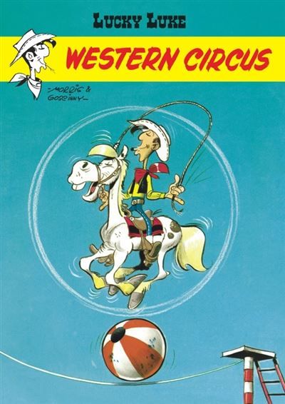 Lucky Luke - Tome 5 - Western Circus -  Morris