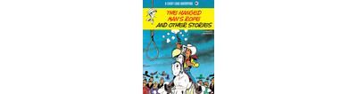 Lucky Luke vol. 81 - The Hanged Man's Rope and Other Stories