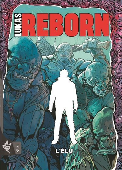Lukas Reborn N°21 - L'élu