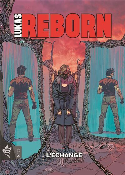 Lukas Reborn N°22 - L'échange