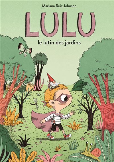 Lulu Le lutin des jardins