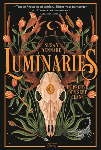 Luminaries, tome 1 L'épreuve des sept clans