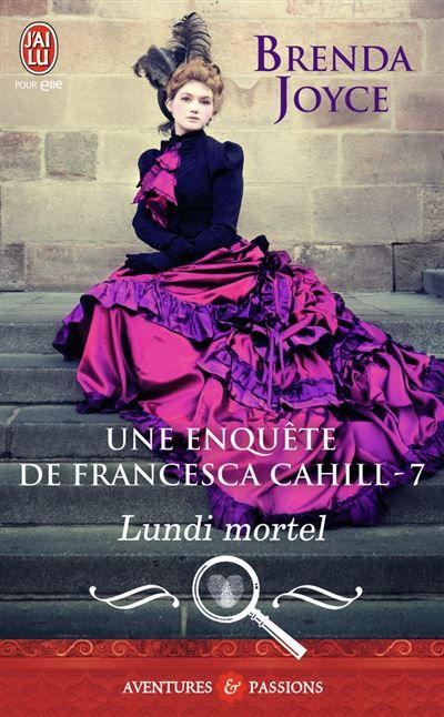 Lundi mortel Une enquête de Francesca Cahill