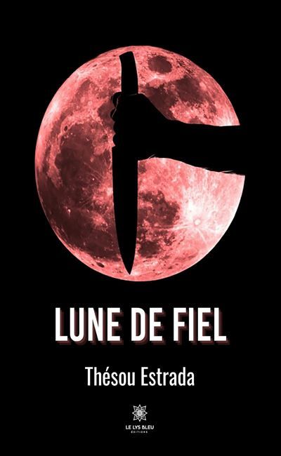 Lune de fiel