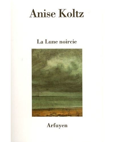 Lune noircie (la)