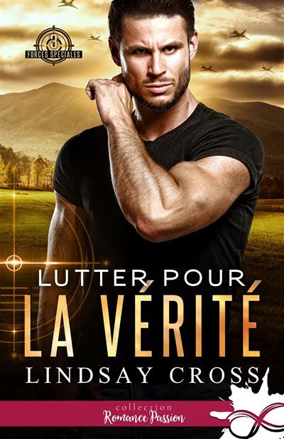 Lutter pour la vérité Forces spéciales, T3