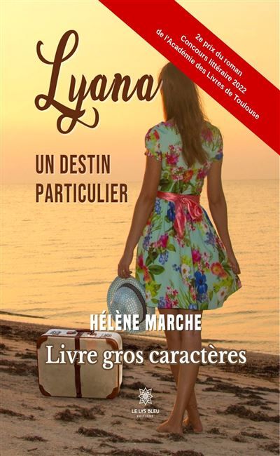 Lyana - Livre gros caractères Un destin particulier