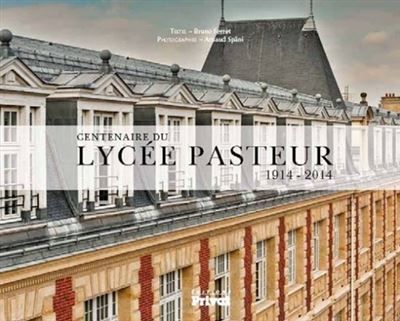 Lycee pasteur l'humanisme et l'excellence