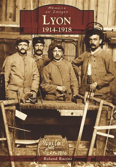Lyon - 1914-1918