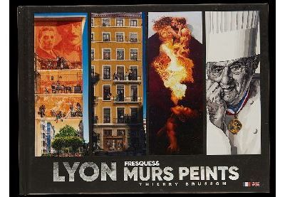 Lyon, Fresques et murs peints