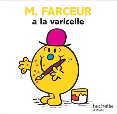 Couverture de M. Farceur a la varicelle par Roger Hargreaves