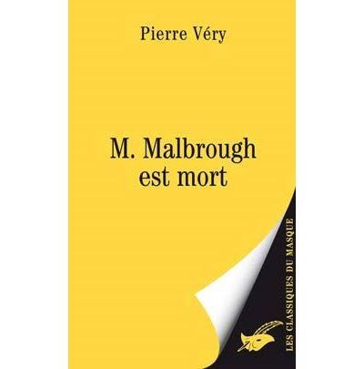 M. Malbrough est mort
