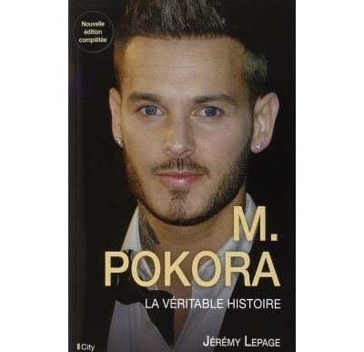 M pokora la veritable histoire La véritable histoire