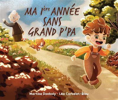 Ma 1ère année sans grand p'pa