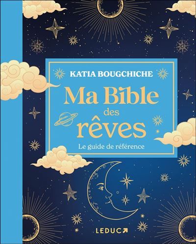 Couverture de Ma Bible des rêves par Katia Bougchiche
