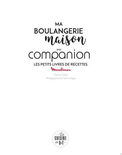 Ma boulangerie maison avec companion