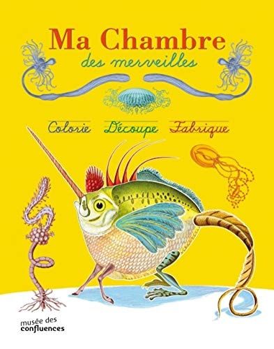 Ma chambre des merveilles Colorie, découpe, fabrique