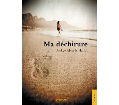 Ma déchirure