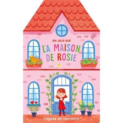 Ma jolie rue - La maison de Rosie