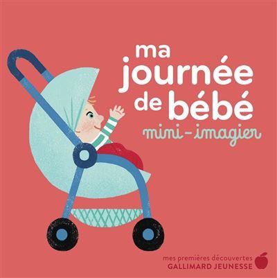 Ma journée de bébé Mini-imagier