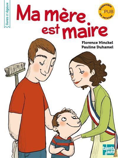 Ma mère est maire