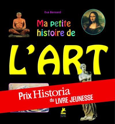 Ma petite histoire de l'art en 50 énigmes et jeux Prix Historia 2014