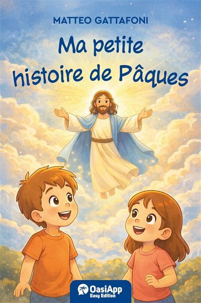 Ma petite histoire de Pâques