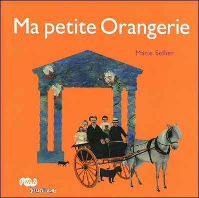 Couverture de Ma petite Orangerie par Marie Sellier