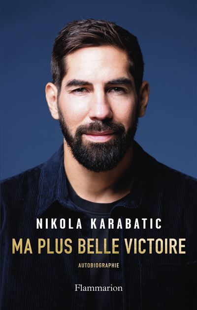 Ma plus belle victoire Autobiographie