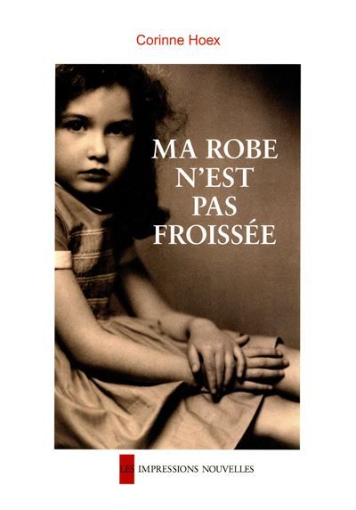 Ma robe n'est pas froissee