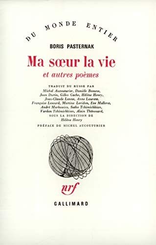 Ma soeur la vie et autres poèmes