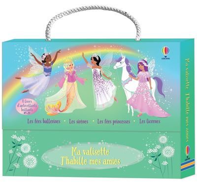 Ma valisette J'habille mes amies Les fées ballerines, Les sirènes, Les fées princesses et Les licornes - Dès 5 ans 4 Volumes