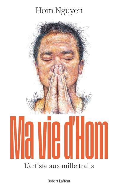 Ma Vie d'Hom - L'artiste aux mille traits