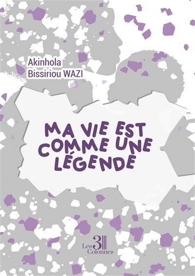 Ma vie est comme une légende