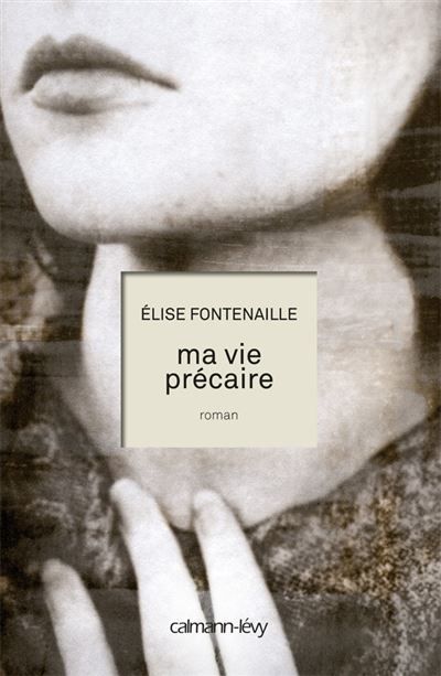 Ma vie précaire