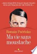 Ma vie sans moustache