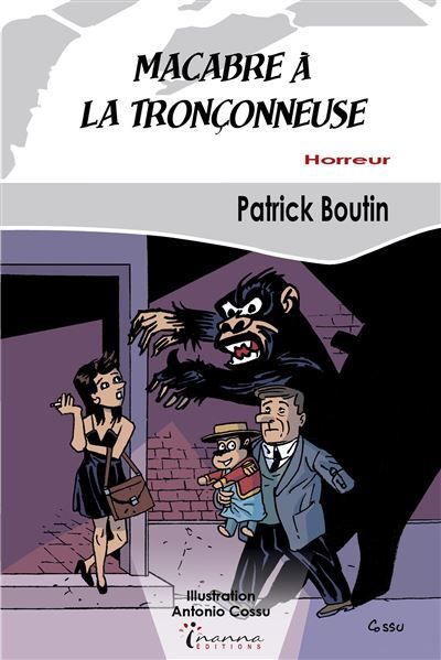 Macabre à la Tronçonneuse