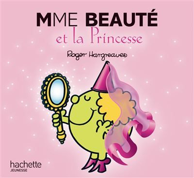 Madame Beauté et la princesse