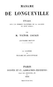 Madame de Longueville: La Jeunesse de Madame de Longueville