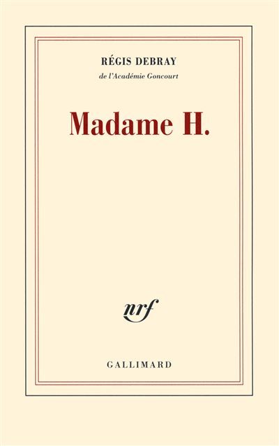 Madame H.