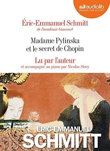 Madame Pylinska et le secret de Chopin: Livre audio 2 CD Audio