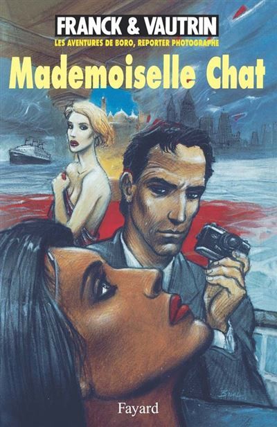 Mademoiselle Chat, Les aventures de Boro, reporter photographe Tome 4
