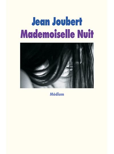 Mademoiselle Nuit