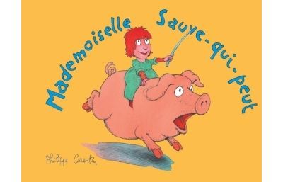 Mademoiselle sauve-qui-peut (ne) -