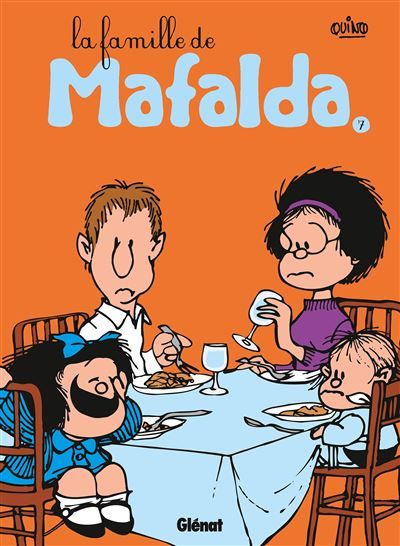 Mafalda - Tome 07 NE La famille de Mafalda